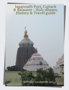 Jagannath Puri, Cuttack & Balasore - Holy dhams, History & Travel guide